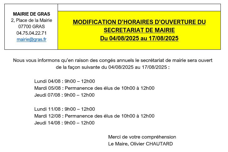 Du 04/08 au 17/08, les horaires d'ouverture du secrétariat de mairie changent !